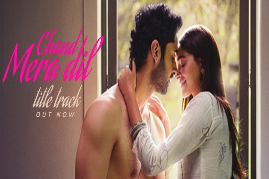 Chand Mera Dil Title Track Brings Romance and Melody to the Forefront Chand Mera Dil Title Track Brings Romance and Melody to the Forefront